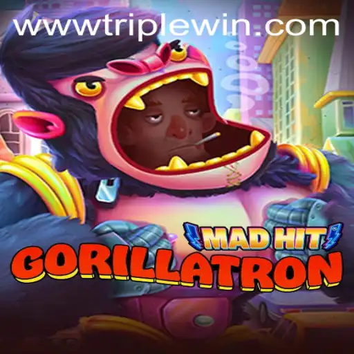 MadHitGorillatron: The Triple Win Adventure Unleashed